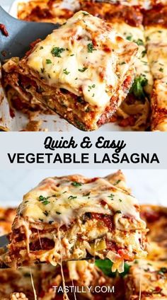 a close up of lasagna on a plate with text overlay that reads quick and easy vegetable lasagna