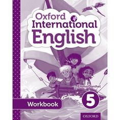 oxford international english workbook 5 with answers and practice book for the class 6 student