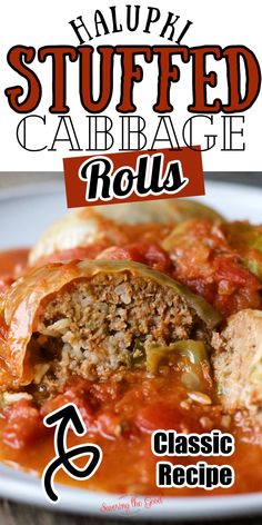 stuffed cabbage rolls recipe on a plate with the title in red and white above it