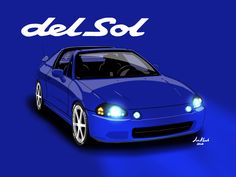 a blue car with the words del sol on it