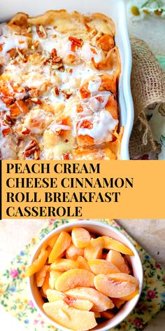 peach cream cheese cinnamon roll breakfast casserole in a white dish with text overlay