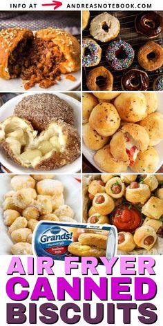 an advertisement for air fryer canned biscuits with pictures of different types of doughnuts