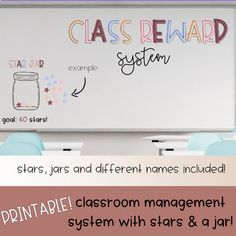 a classroom management system with stars and jars on the board, labeled class reward system