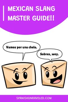 two boxes with faces and the words mexican slang master guide in spanish above them