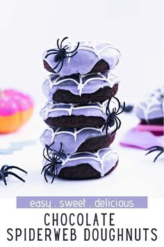 chocolate spiderweb doughnuts stacked on top of each other with the words easy sweet delicious