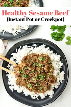 healthy sesame beef instant pot or crockpot on top of white rice with chopsticks