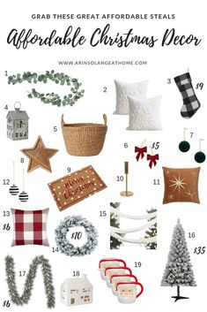 christmas decor with the words, grab these great aforable items and then decorate it