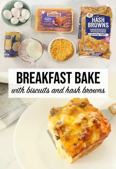 breakfast bake with biscuits and hash browns on the side is shown in this collage