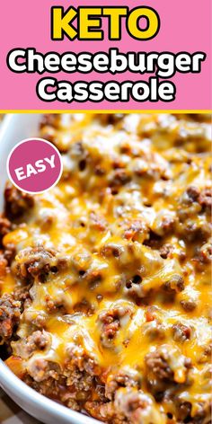 keto cheeseburger casserole in a white dish with text overlay