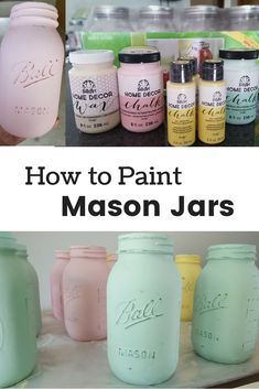 how to paint mason jars in different colors