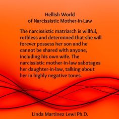 an orange background with the words, helish world of narcissistic mother - in - law