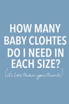 Not sure how many baby clothes you need in each size? Here is a complete breakdown of everything you will actually use for your baby! #BabyClothes #BabyTips Newborn Clothing Guide, Newborn Wardrobe Essentials, Clothes Needed For Newborn, How Many Clothes For Newborn, Baby Clothing Temperature Guide, Baby Clothes List First Year, Newborn Clothes Checklist Winter, Baby Clothes Checklist First Year, How Many Onesies Of Each Size