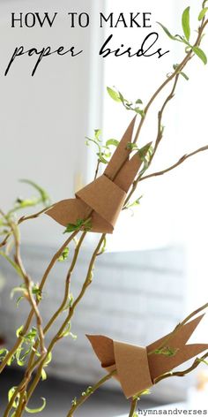 two paper birds sitting on top of a tree branch with the words how to make paper birds