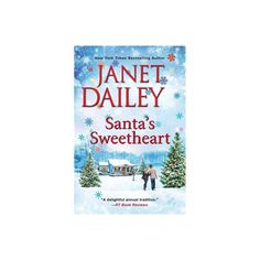 the cover of santa's sweetheart by janet daily, featuring two people standing in