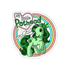 a sticker that says, my little pothead with a green pony on it