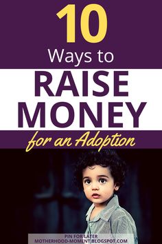 the cover of 10 ways to raise money for an adoption