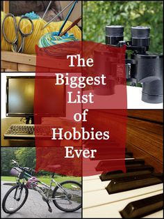 the biggest list of hobbies ever