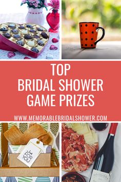 the top bridal shower game prizes are shown in this collage with text overlay