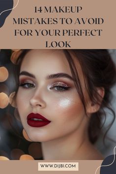 Perfect Makeup Look, Common Makeup Mistakes