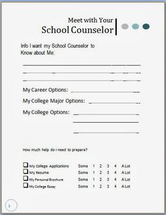 a form of paper with the words,'meet with your school counselor '