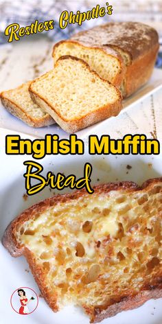 Collage of pictures of English Muffin Bread with text overlay. English Muffin Toasting Bread, Muffin Bread Recipe, English Muffin Bread Recipe, English Muffin Bread, Homemade English Muffins, Egg Bites Recipe, Easy English, Muffin Bread