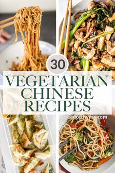 the cover of 30 vegetarian chinese recipes, including noodles and vegetables with chopsticks