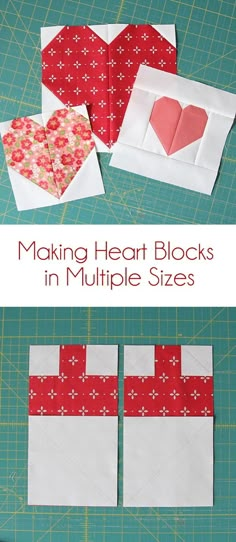 the instructions for making heart blocks in multiple sizes