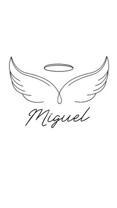 angel wings with the word miguel above it