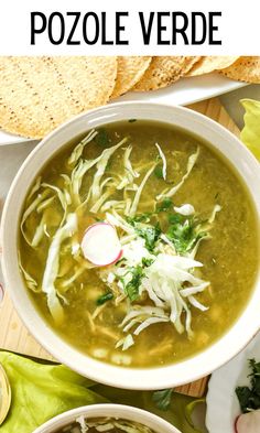 two bowls of soup with tortilla chips on the side and text overlay that reads how to make pozole verde