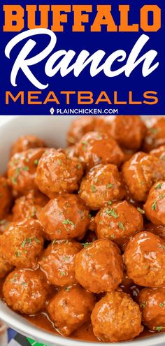 buffalo ranch meatballs in a white bowl with the words buffalo ranch meatballs above it