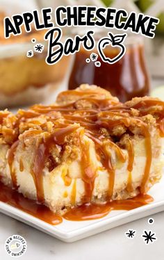 an apple cheesecake bar on a plate with caramel sauce