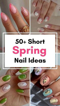 Cute Short Spring Nails, Spring Nail Ideas, Nails Neutral, Nails Inspiration Spring, Spring Break Nails, Nails Bright, Chic Nail Art, Pastel Nails Designs