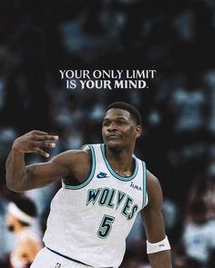 a basketball player with the words your only limit is your mind in front of him