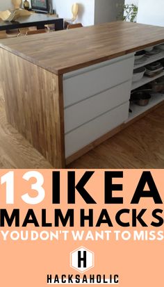 a kitchen island made out of cabinets with the words 13 ikea malm hacks you don't want to miss