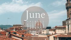 an image of a cityscape with the word june in it's center