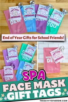 spa face mask gift tags with the text end of year gifts for school friends