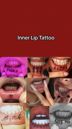 many different pictures of people with tattoos on their mouths and hands, including the words inner lip tattoo