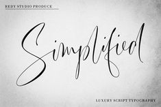 the word simplified is written in cursive writing