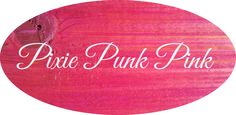 the word pink is written in white on a circular sticker that says, pride punk