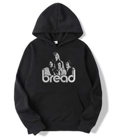 Bread Band Hoodie Bread Band, Hoodie Weather, Band Hoodies, Couples Hoodies, Wash Your Hands, Cool Hoodies, Custom Hoodies, Wish Shopping, One By One