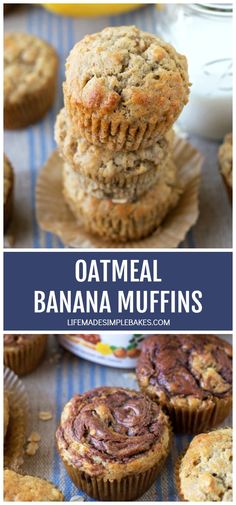 oatmeal banana muffins stacked on top of each other with the title above it