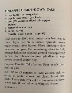 the recipe for pineapple upside - down cake is shown in an open cookbook