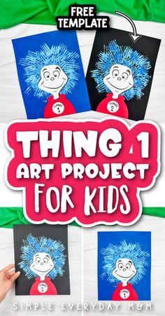 the thing 1 art project for kids