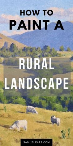 the cover of how to paint a rural landscape