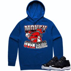 Red Money over Fame : Sneaker Hoodie to Match the Jordan 11 Low Space Jam 11s Sneaker Hoodie made by Sneaker Tees Clothing on a 8.5 oz Midweight Cotton hoodie that fits true to size. Space Jam 11, Red Money, Jordan 11 Low, Sneaker Tee, Space Jam, Tee Outfit, Jordan 11, Cotton Hoodie, Mens Graphic Tee