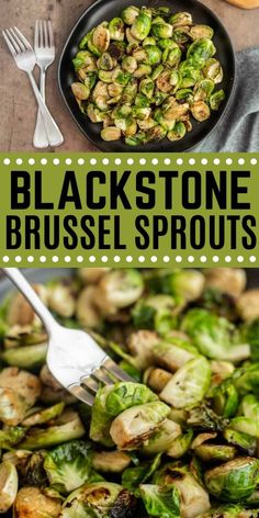 brussel sprouts in a skillet with the title text overlay reads black stone brussel sprouts