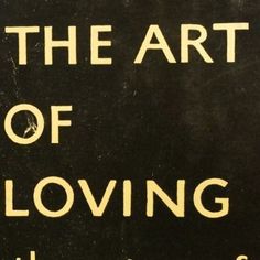 there is a sign that says the art of loving