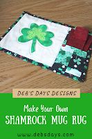 a quilted placemat with a shamrock on it and the words make your own shamrock mug rug