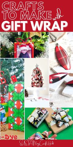 christmas crafts to make and gift wrap for the holiday season, including gifts made from wrapping paper