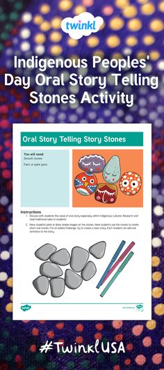 an article about indigenous peoples'day oral story telling stones activity